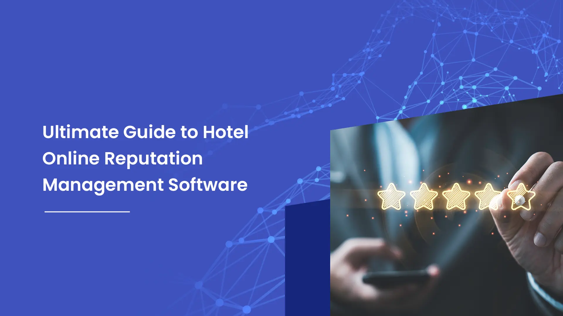 ultimate guide to hotel orm software