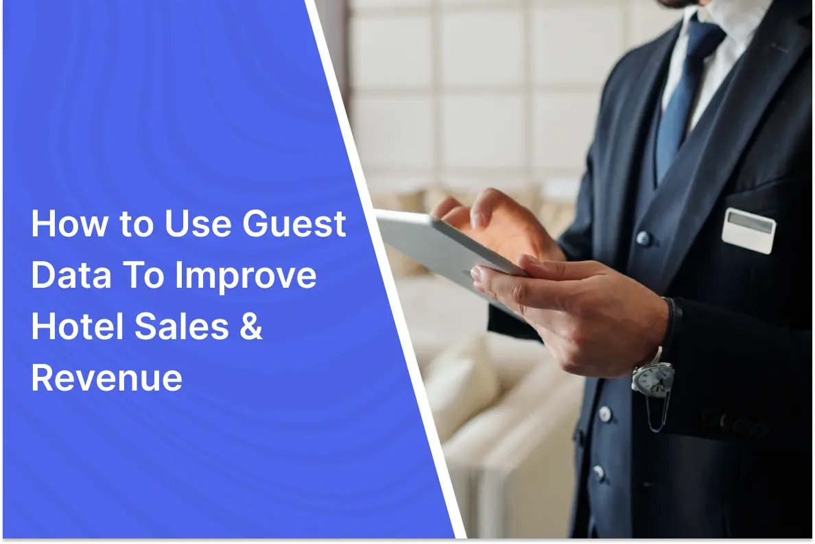 use guest data to improve sales