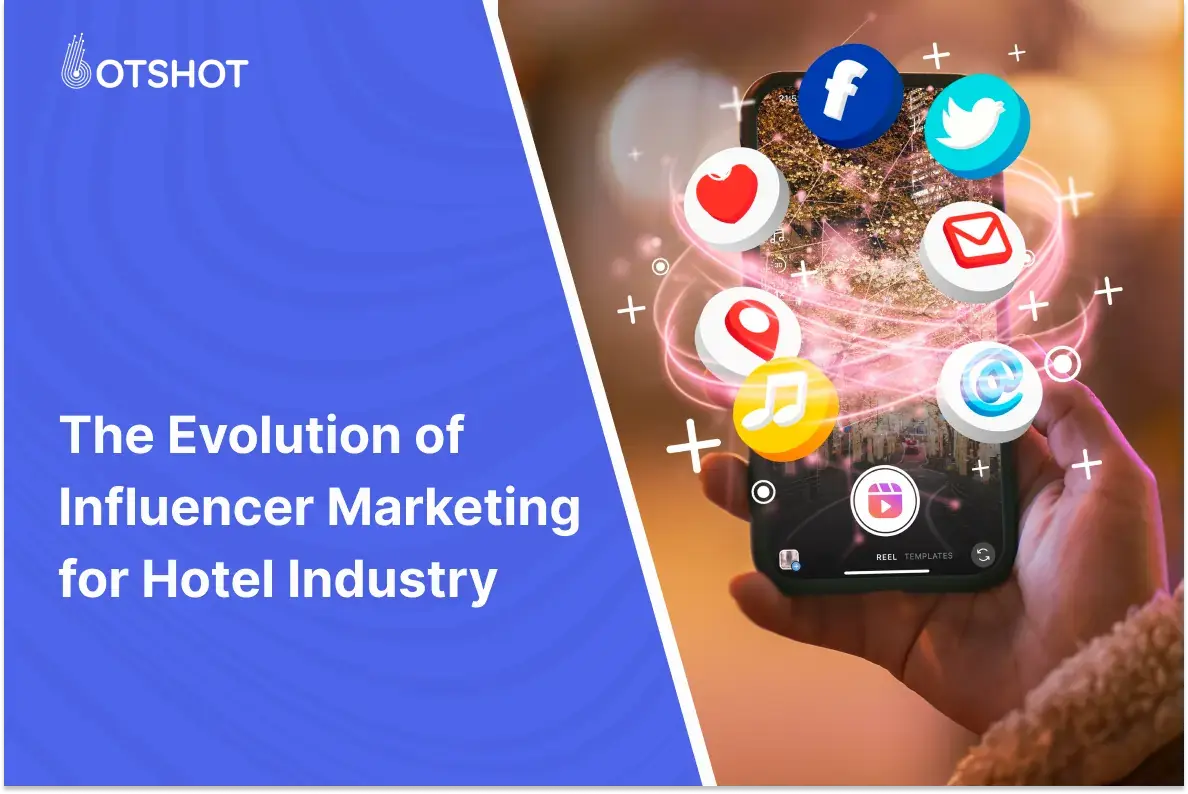 Influencer Marketing for Hotel Industry