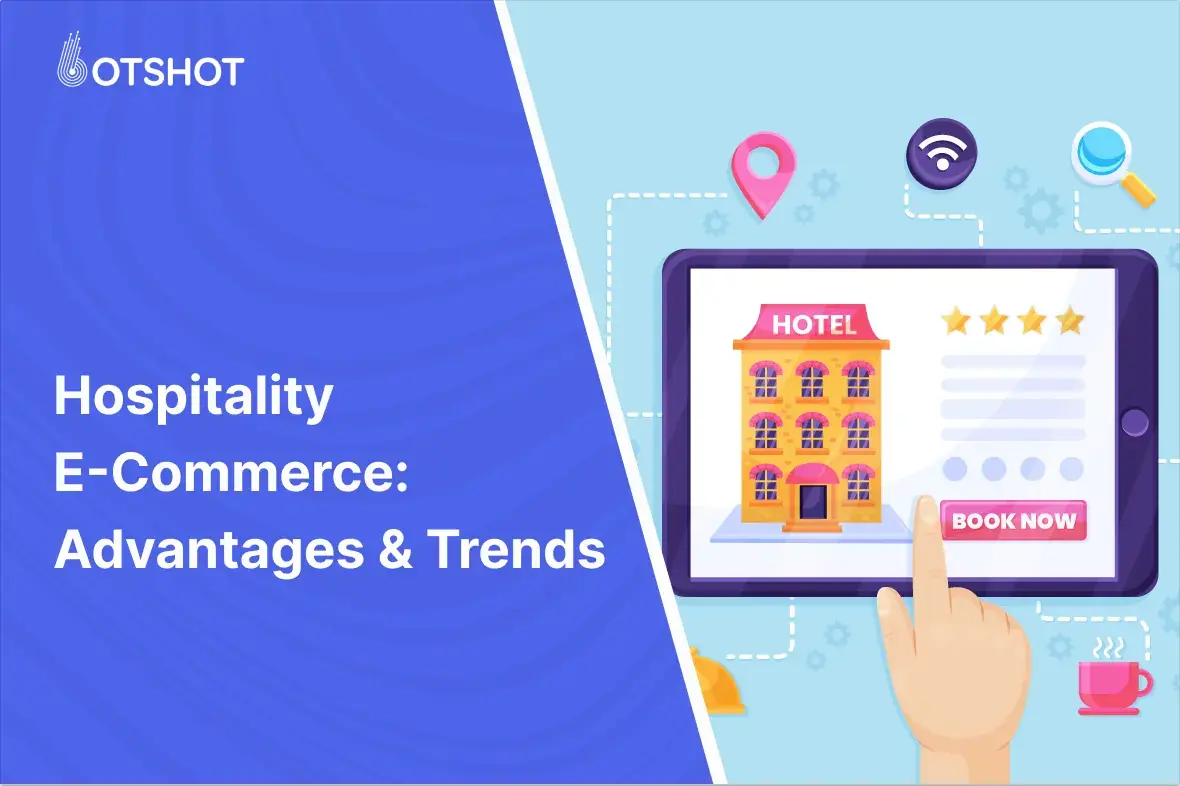 Hospitality Ecommerce its Advantages and Trends