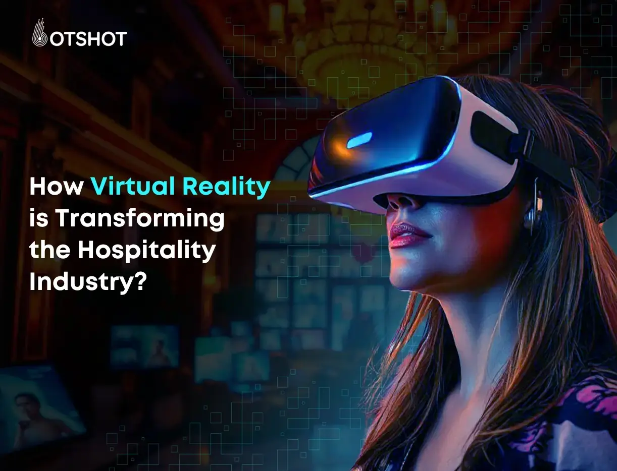 Virtual Reality of Hospitality Industry