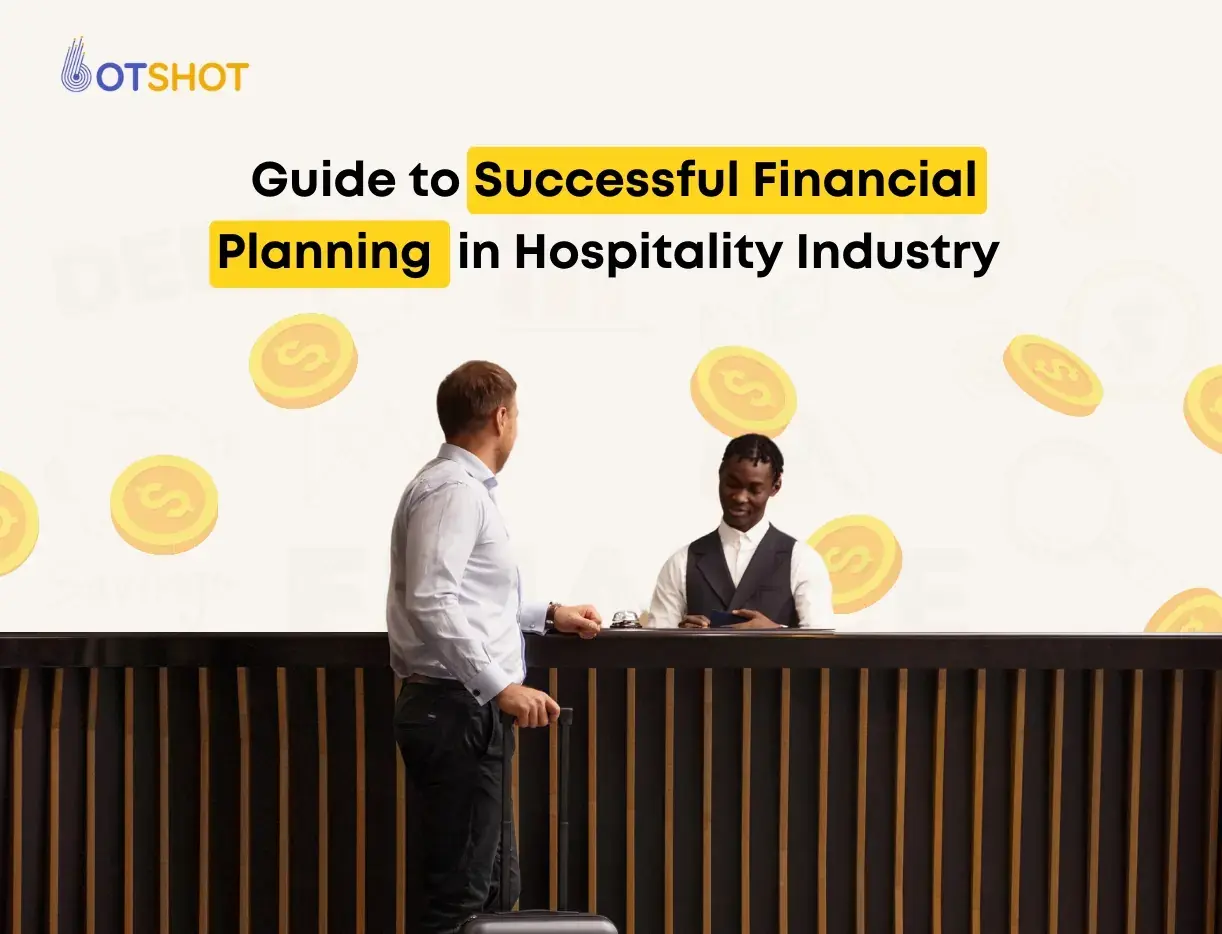 Financial Planning in Hospitality Industry