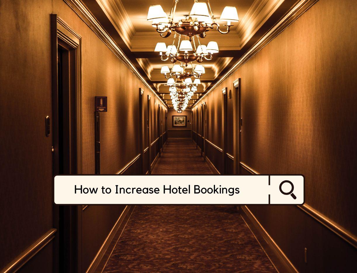 Increase Hotel Booking