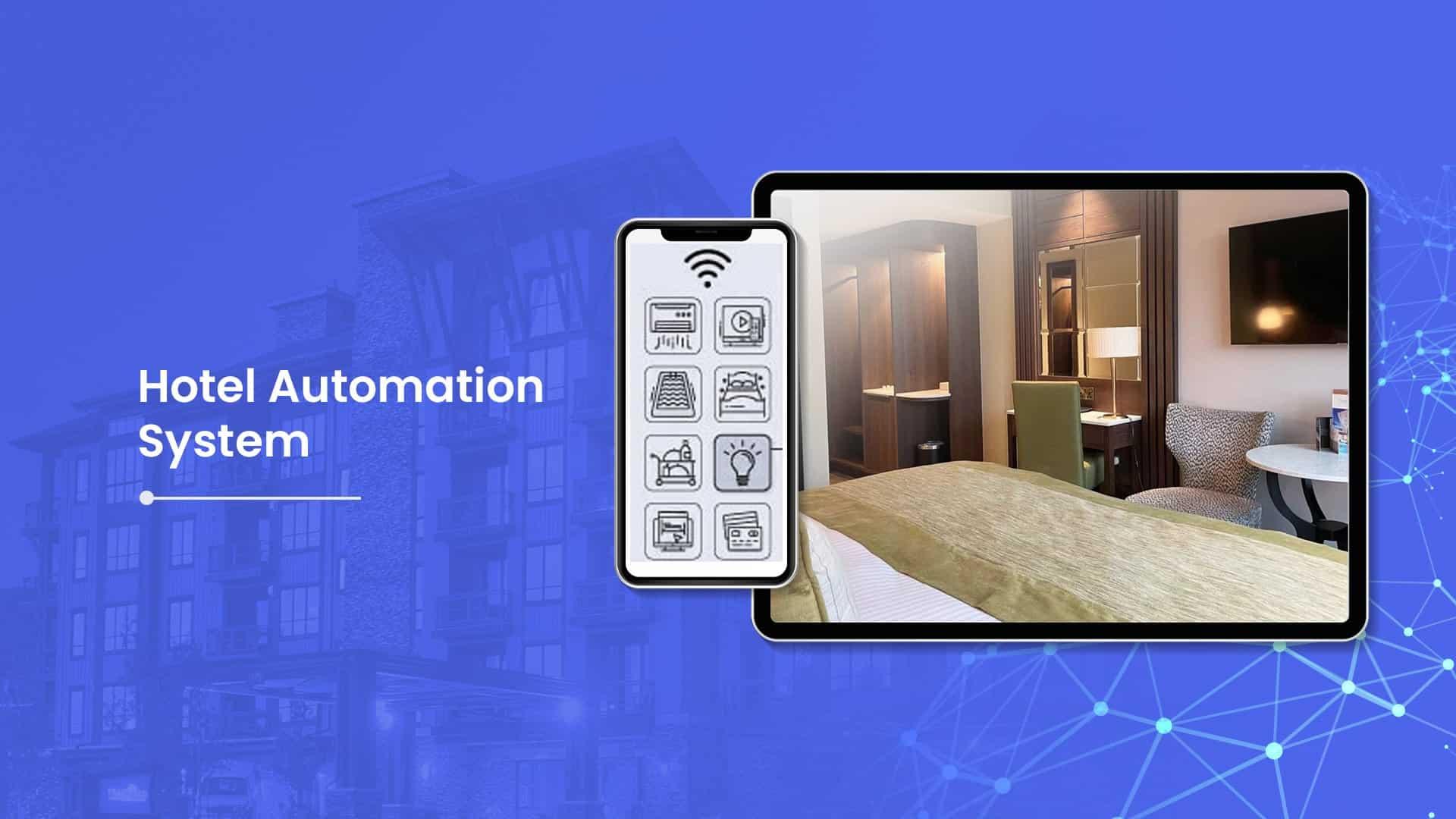 Hotel Automation System