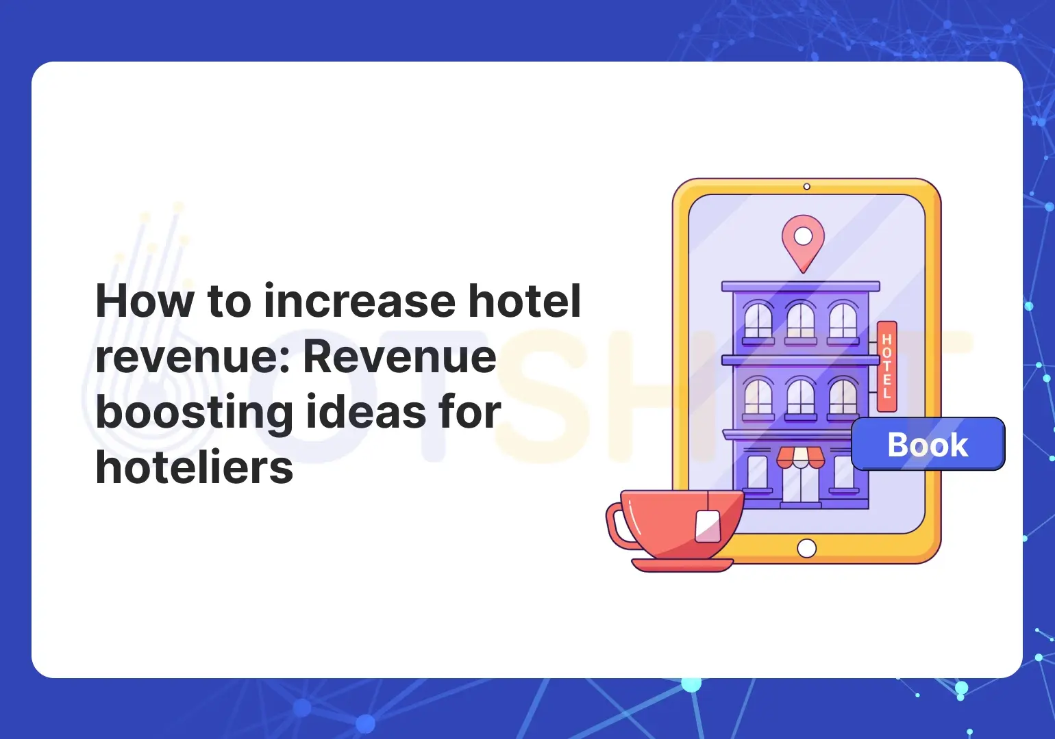 increase hotel revenue