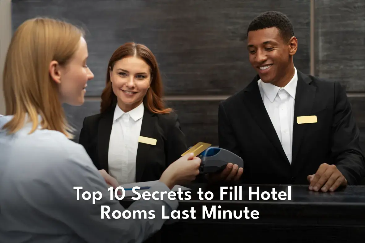 Fill Hotel Rooms Last Minute 